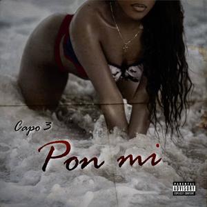 Pon mi (Explicit)