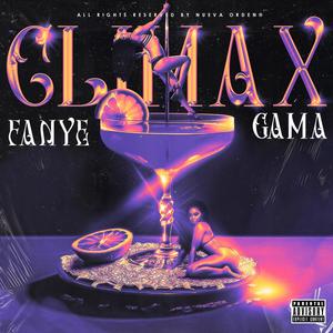 Climax (feat. Fanyee & GMX HITMAKER) (Explicit)