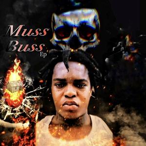 Muss Buss (Explicit)