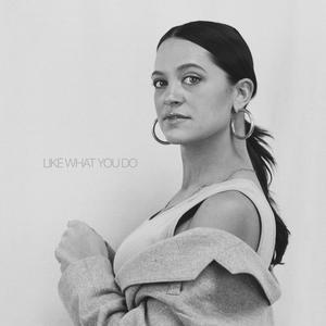 Like What You Do(feat. Jervis Campbell)