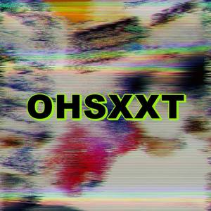 OHSXXT（prod.bubbleboy)
