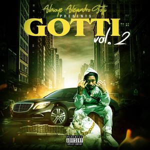 Gotti, Vol. 2 (Explicit)