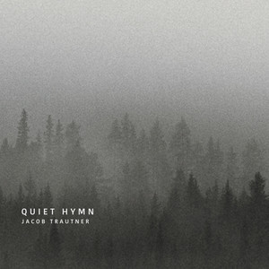 Quiet Hymn