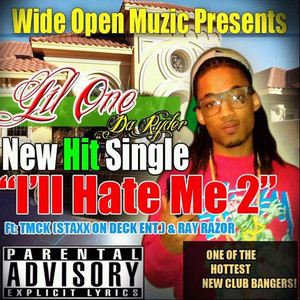 I'll Hate Me 2 (feat. Ray Rayzor & Tmck)