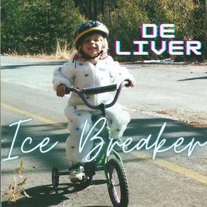 Ice Breaker (Explicit)