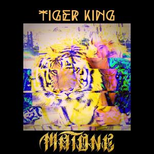 Tiger King (Explicit)