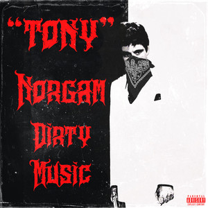 Tony (Explicit)