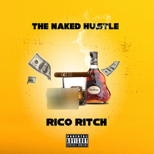 The Naked Hustle (Explicit)