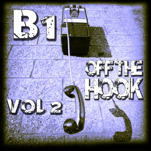 Off the Hook, Vol. 2 (Explicit)