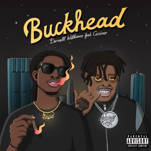 Buckhead (feat. Casino) [Explicit]