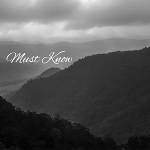 Must Know