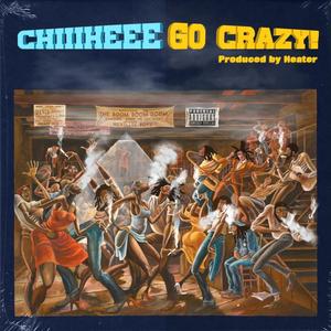 Go Crazy (Explicit)