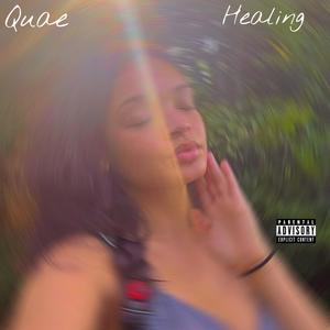 Healing (Explicit)