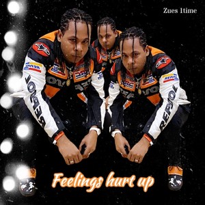 Feelings Hurt Up (Explicit)