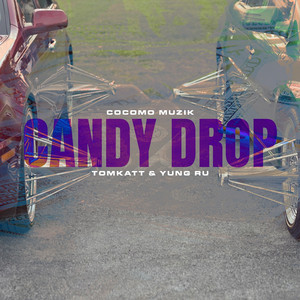 Candy Drop (Explicit)
