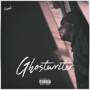 Ghostwriter (Explicit)