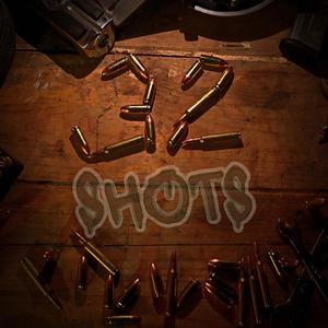 32 Shots (Explicit)