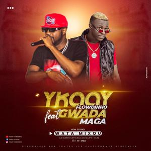 Wata Mixou (feat. Gwada Maga)