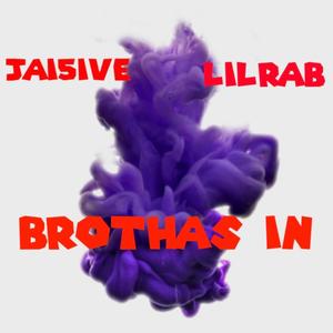 BROTHAS IN (feat. Jai5ive)