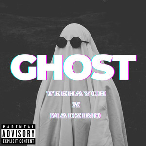 Ghost (Explicit)
