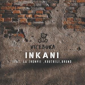 Inkani (feat. La'Trompie & Bruno)