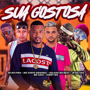 Sua Gostosa (Explicit)