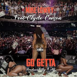 Go Getta (feat. Clyde Carson) [Explicit]