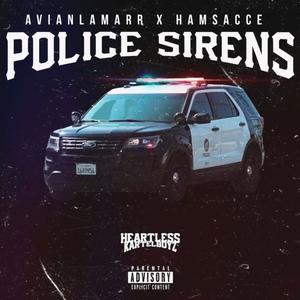 Police Sirens (feat. Hamsace) (Radio Edit)