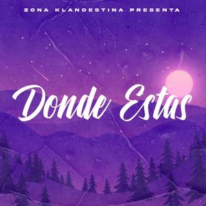 Donde Estas (Explicit)