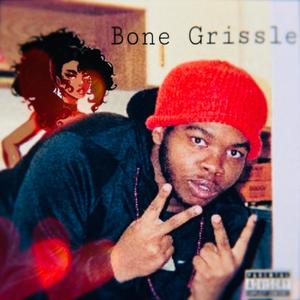 BoneGrissle (Explicit)