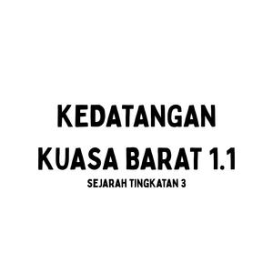 Kedatangan Kuasa Barat 1.1