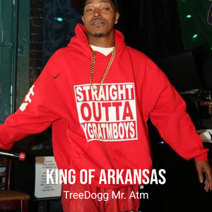 King of Arkansas (Explicit)