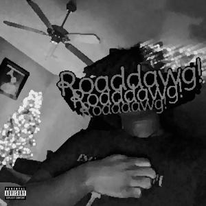 Roaddawg! (feat. JJ Smalls) (Explicit)