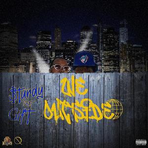 We Outside (Explicit)