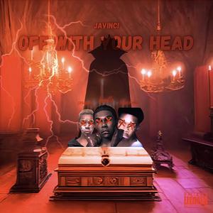 Off w/ Your Head (Explicit)