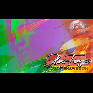 Silver Tongue (feat. Shawndonmuzik) (Explicit)