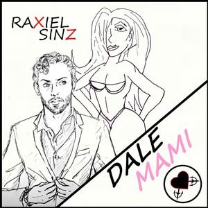 Dale Mami (Explicit)