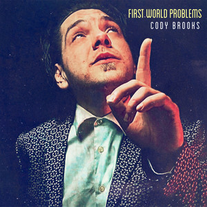 First World Problems (Explicit)