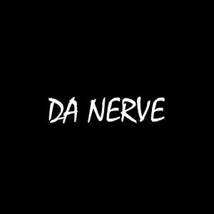 Da Nerve (Explicit)