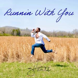 Runnin With You