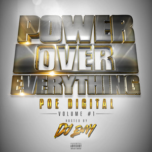 Power over Everything Poe Digital (Explicit)