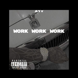 Work Work Work (Explicit)