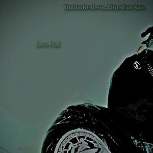 Love Pt. 3 (feat. AliasRackzz) (Explicit)