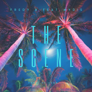The Scene(feat. Mydis) (Explicit)
