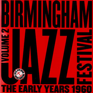 Birmingham Jazz Festival Vol. 2