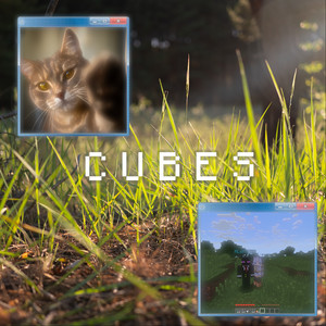 C U B E S (Slowed)