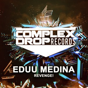 Revenge! (Original Mix)
