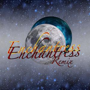 Enchantress Mix (feat. 1kttray & 1kbarringtxn) (Explicit)