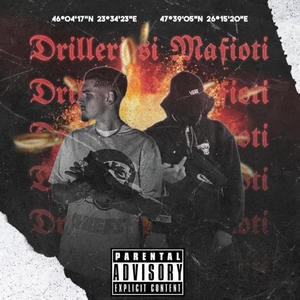 Drilleri si Mafioti (Explicit)