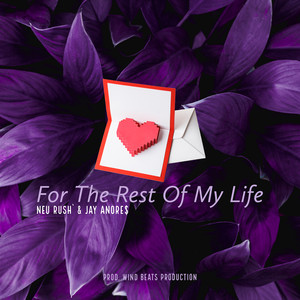 For the Rest of My Life